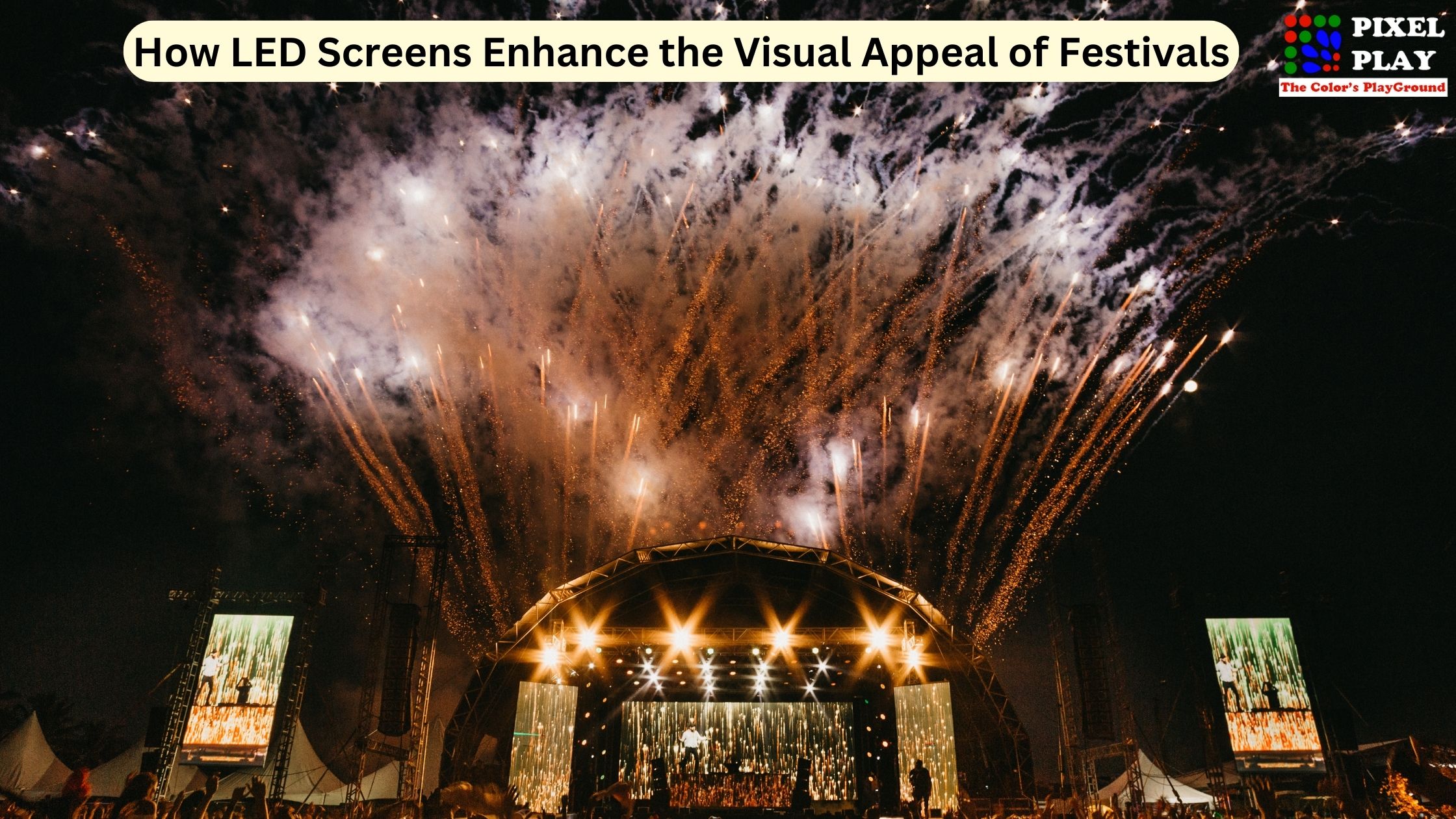 How LED Screens Enhance the Visual Appeal of Festivals